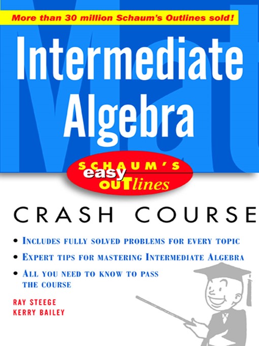 Title details for Intermediate Algebra by Ray Steege - Available